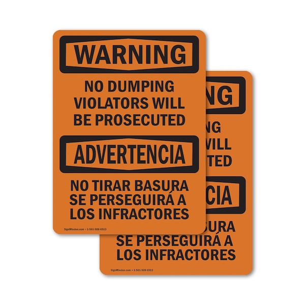 Signmission No Dumping Violators Prosecuted Bilingual, 7 in W x Rectangle, Vinyl Decal OS-2PACK-WS-D-710-L-12702 - main